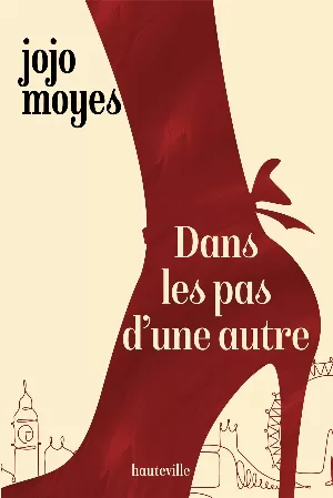 Jojo Moyes – Dans les pas d'une autre